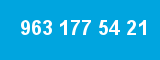 963 177 54 21